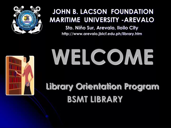 welcome library orientation program bsmt library