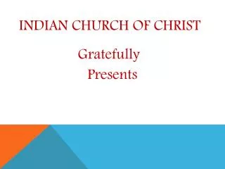 INDIAN CHURCH OF CHRIST