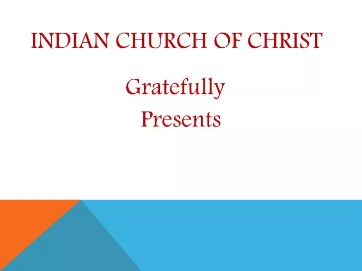 indian church of christ