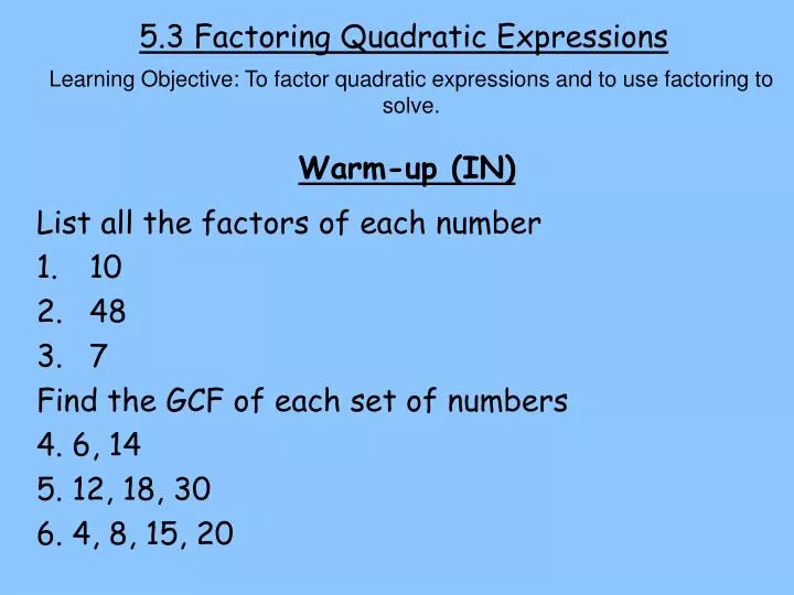 5 3 factoring quadratic expressions