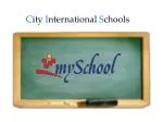 Enhance Your Child's Education with MySchool Services at City International Schools - slide 1