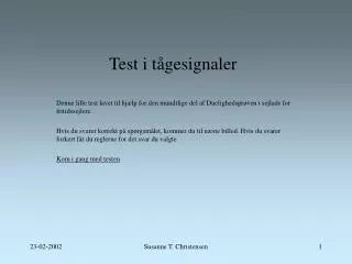 test i t gesignaler