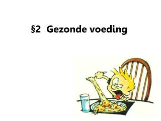 2 gezonde voeding
