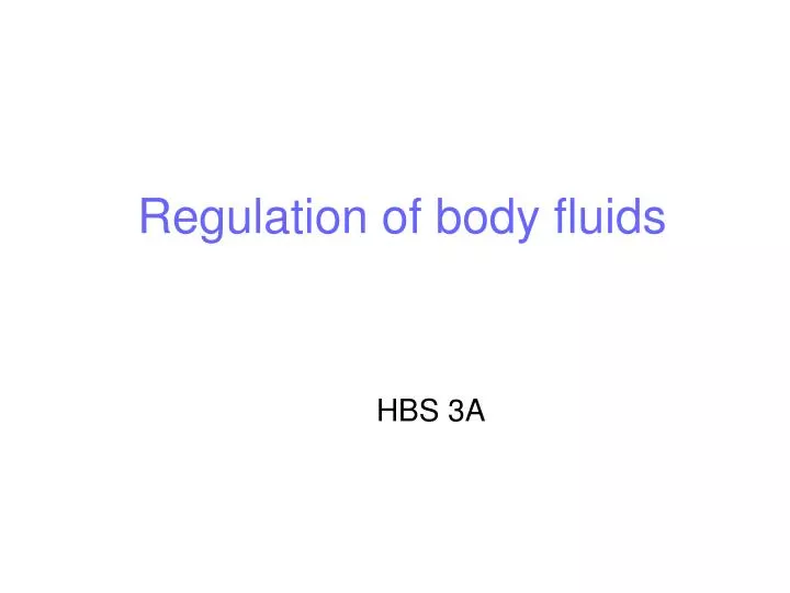 regulation of body fluids