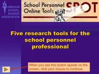 Five research tools for the school personnel professional