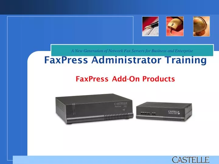 faxpress administrator training faxpress add on products