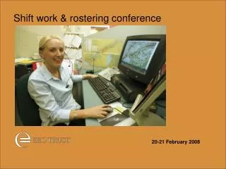Shift work &amp; rostering conference