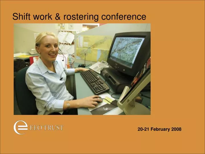 shift work rostering conference