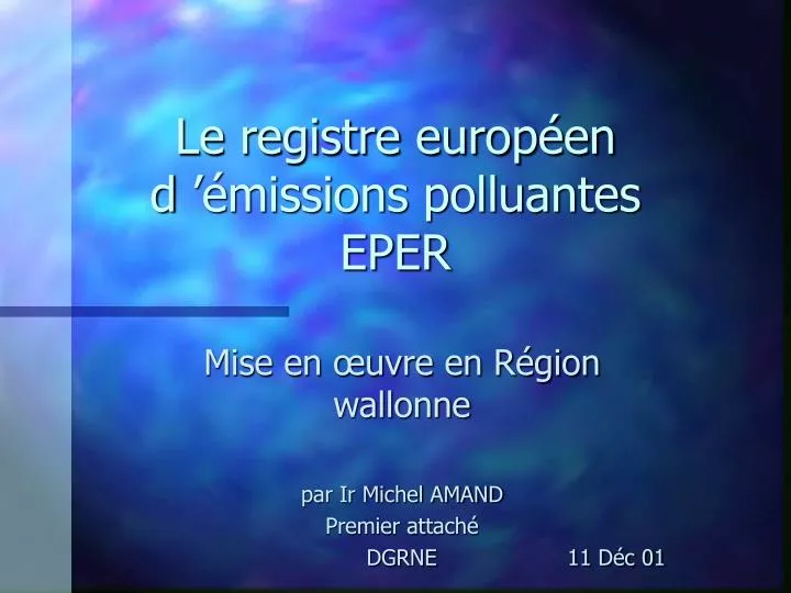 le registre europ en d missions polluantes eper