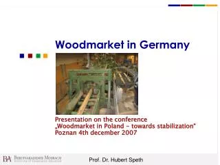 Woodmarket in Germany