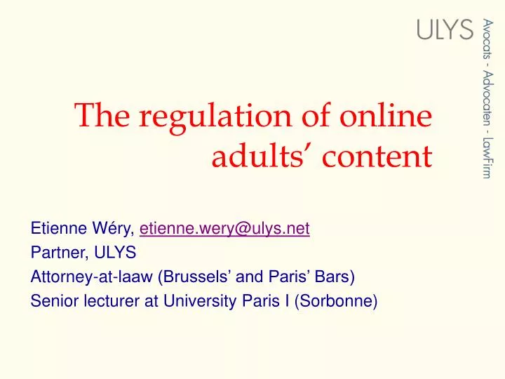 the regulation of online adults content