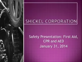 SHICKEL CORPORATION