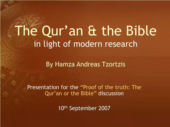 the qur an the bible in light of modern research by hamza andreas tzortzis