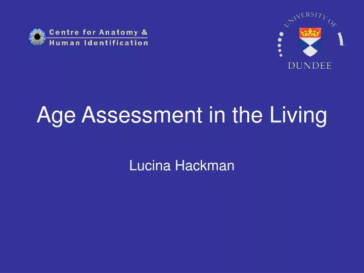age assessment in the living