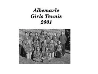 Albemarle Girls Tennis 2001