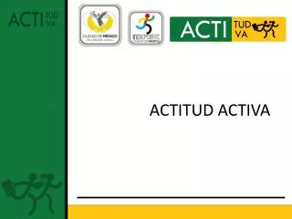 actitud activa