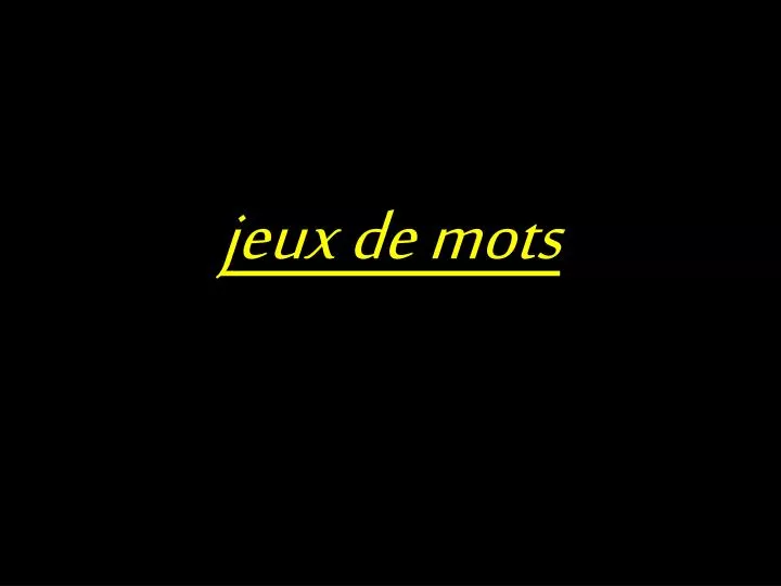 jeux de mots