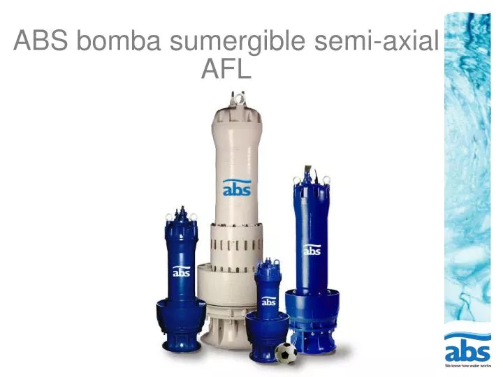 abs bomba sumergible semi axial afl