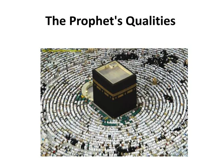 the prophet s qualities