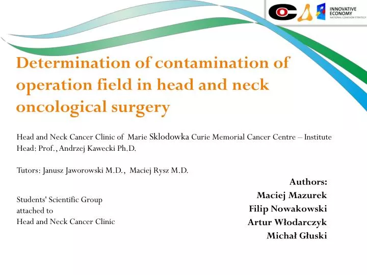 determination of contamination of operation field in head and neck oncological surgery
