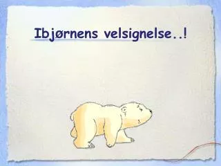 ibj rnens velsignelse