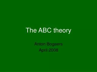 The ABC theory
