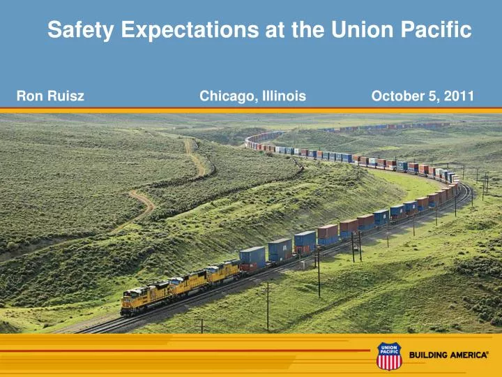 safety expectations at the union pacific