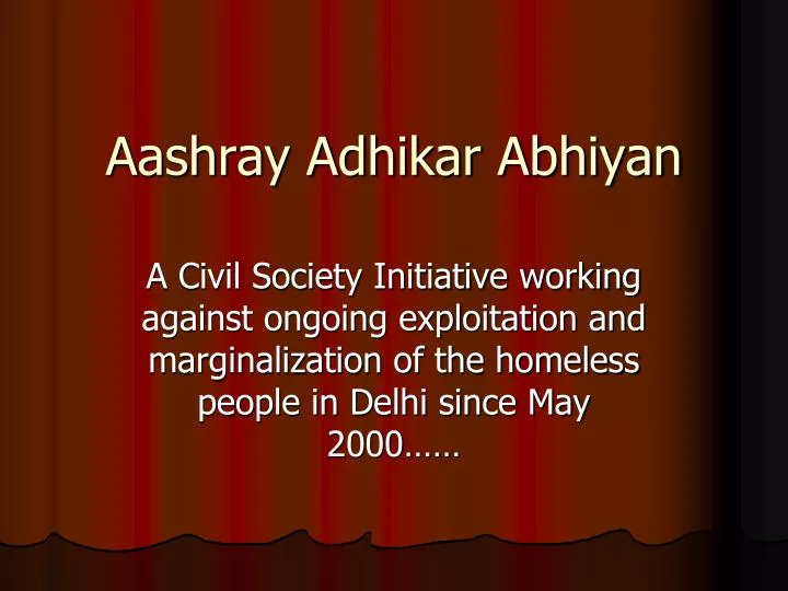 aashray adhikar abhiyan