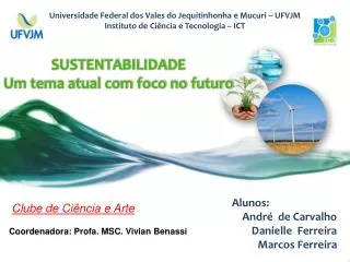 sustentabilidade um tema atual com foco no futuro