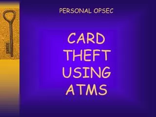 CARD THEFT USING ATMS