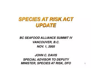 SPECIES AT RISK ACT UPDATE