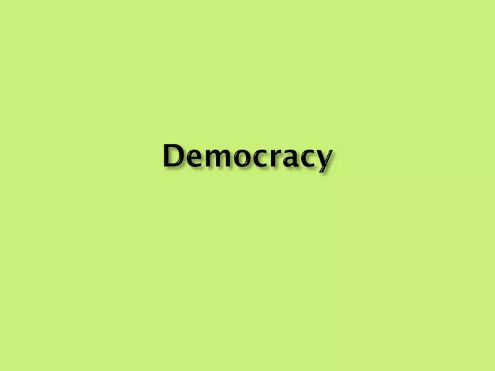 democracy