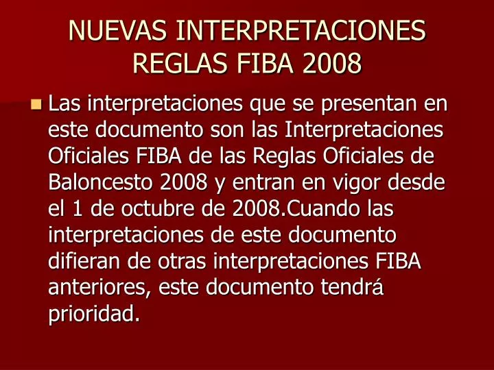 nuevas interpretaciones reglas fiba 2008