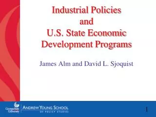 Industrial Policies and U.S. State Economic Development Programs