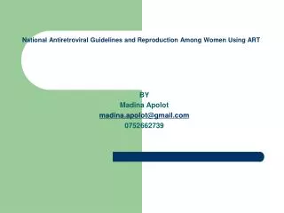 National Antiretroviral Guidelines and Reproduction Among Women Using ART