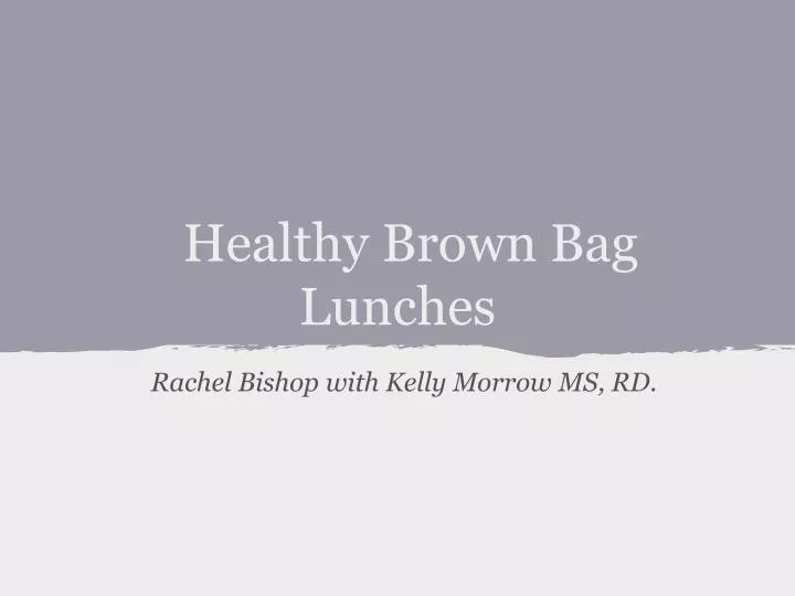 healthy brown bag lunches
