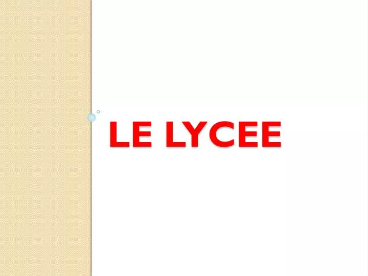 le lycee