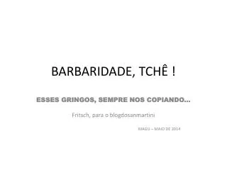 barbaridade tch