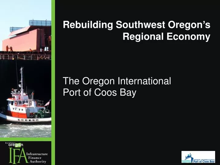 rebuilding southwest oregon s regional economy