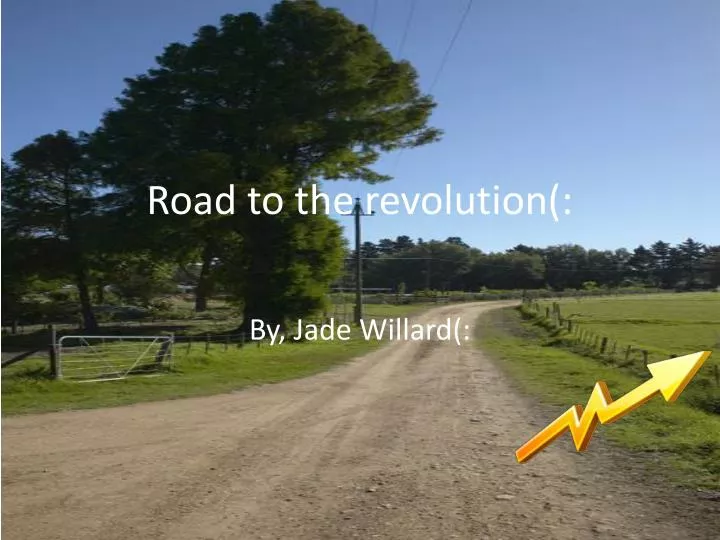 road to the revolution