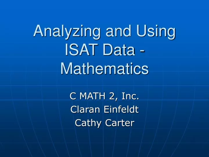 analyzing and using isat data mathematics