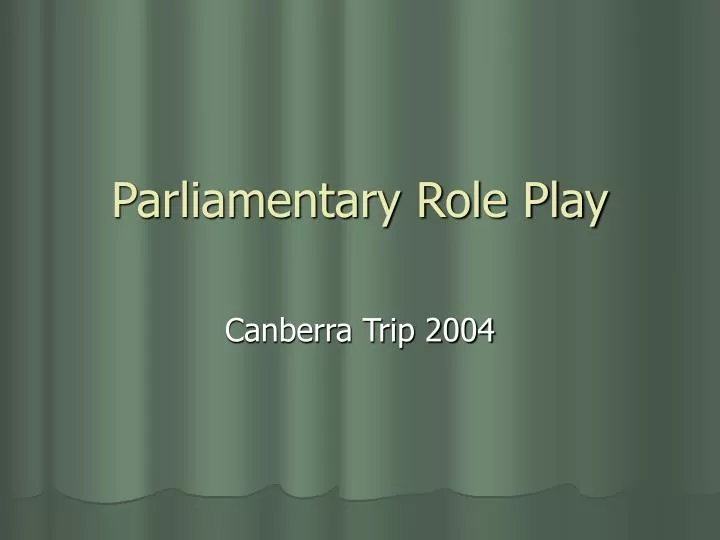 parliamentary role play