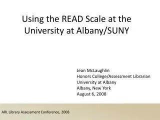 ARL Library Assessment Conference, 2008