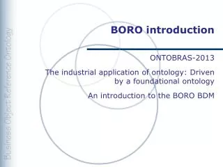 BORO introduction