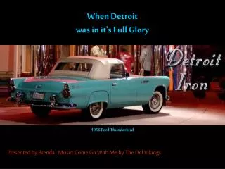 When Detroit was in it's Full Glory