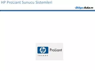 HP ProLiant Sunucu Sistemleri