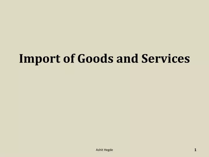 import of goods and services