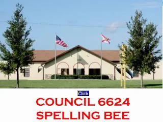 COUNCIL 6624 SPELLING BEE