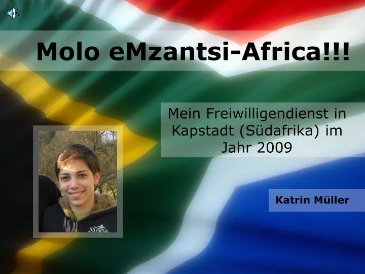 molo emzantsi africa