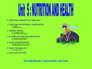 0. PREVIOUS CONCEPTS OF BIOLOGY 1. FOOD AND NUTRITIONAL SUBSTANCES 1.1. Nutrients